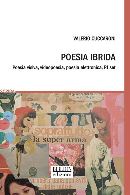 Poesia ibrida. Poesia visiva, videopoesia, poesia elettronica, PJ set - Valerio Cuccaroni - copertina