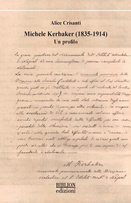 Michele Kerbaker (1835-1914). Un profilo - Alice Crisanti - copertina
