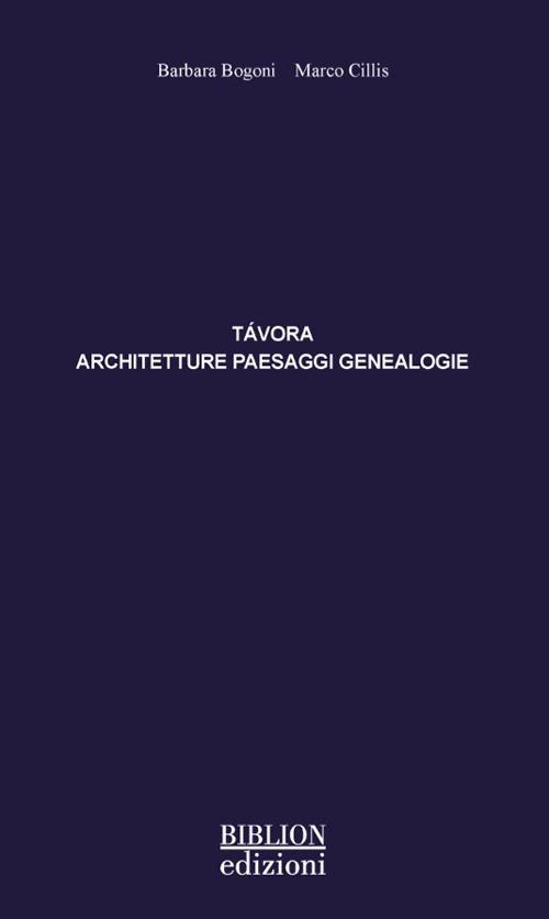 Távora. Architetture, paesaggi, genealogie - copertina