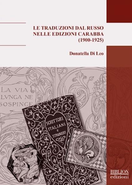 Le traduzioni dal russo nelle edizioni Carabba (1900-1925) - Donatella Di Leo - copertina