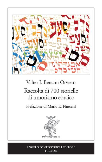 Raccolta di 700 storielle di umorismo ebraico - Valter J. Bencini Orvieto - copertina