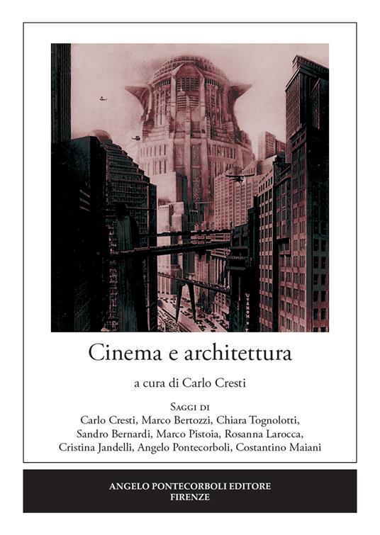 Cinema e architettura - Carlo Cresti - copertina