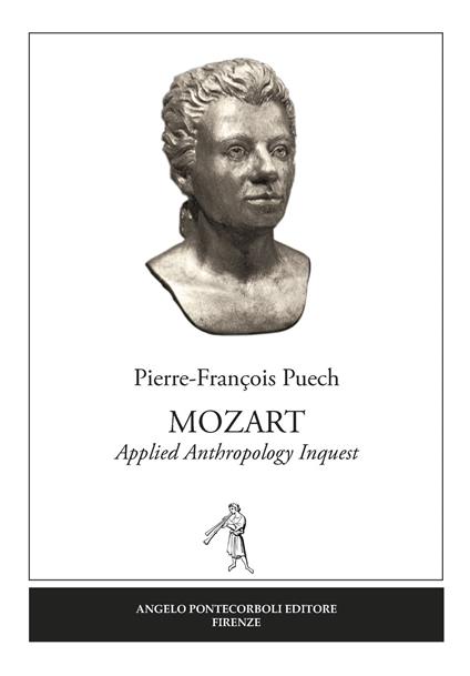 Mozart. Applied anthropology inquest - Pierre-François Puech - copertina