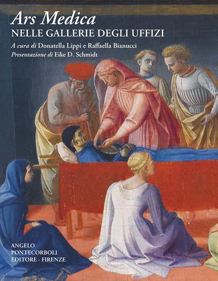 Ars medica nelle Gallerie degli Uffizi. Nuova ediz. - copertina