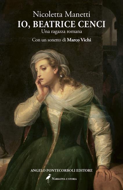 Io, Beatrice Cenci. Una ragazza romana - Nicoletta Manetti - ebook