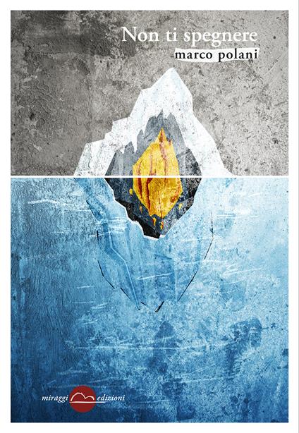 Non ti spegnere - Marco Polani - ebook