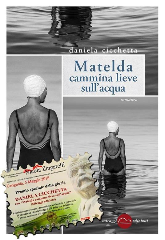 Matelda cammina lieve sull'acqua - Daniela Cicchetta - ebook