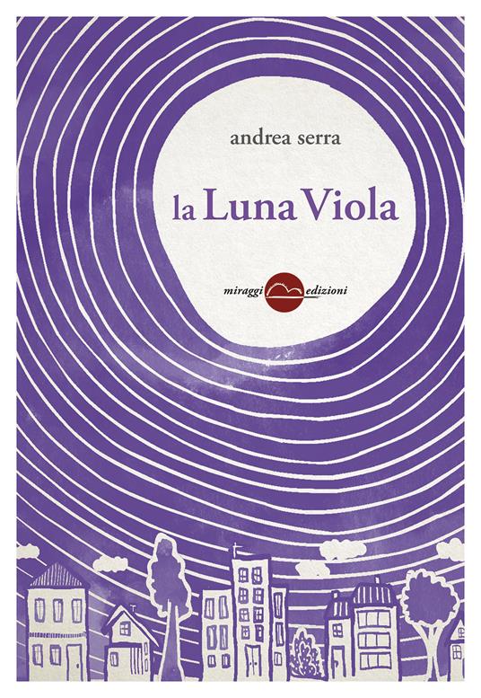 La luna viola - Andrea Serra - copertina