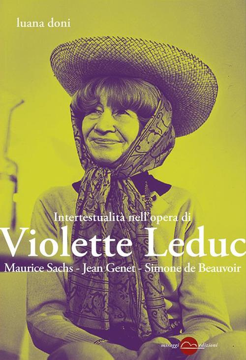 Intertestualità nell'opera di Violette Leduc. Maurice Sachs, Jean Genet, Simone de Beauvoir - Luana Doni - ebook