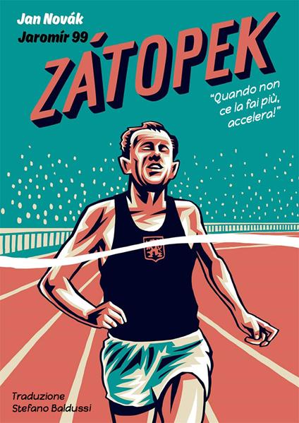 Zatopek. Quando non ce la fai più, accelera! - Jan Novák - copertina