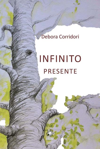Infinito presente. Ediz. integrale - Debora Corridori - copertina