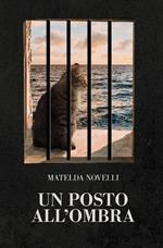 Un posto all'ombra