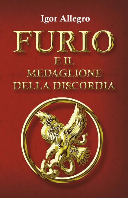 Furio e il medaglione della discordia - Igor Allegro - copertina