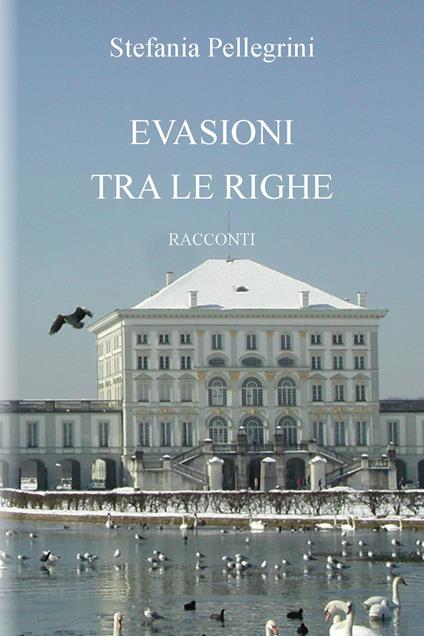 Evasioni tra le righe - Stefania Pellegrini - copertina