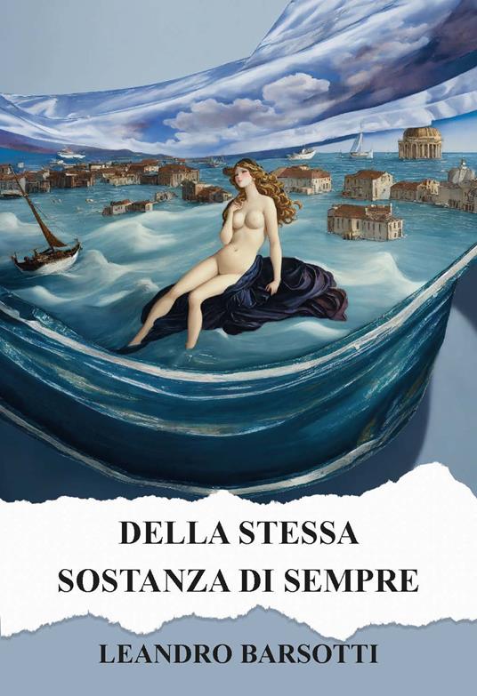 Della stessa sostanza di sempre. Ediz. integrale - Leandro Barsotti - copertina