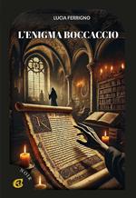 L'enigma Boccaccio. Ediz. integrale