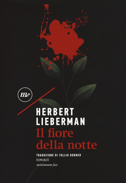 Il fiore della notte - Herbert Lieberman - copertina