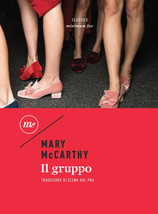Il gruppo - Mary McCarthy,Elena Dal Pra - ebook