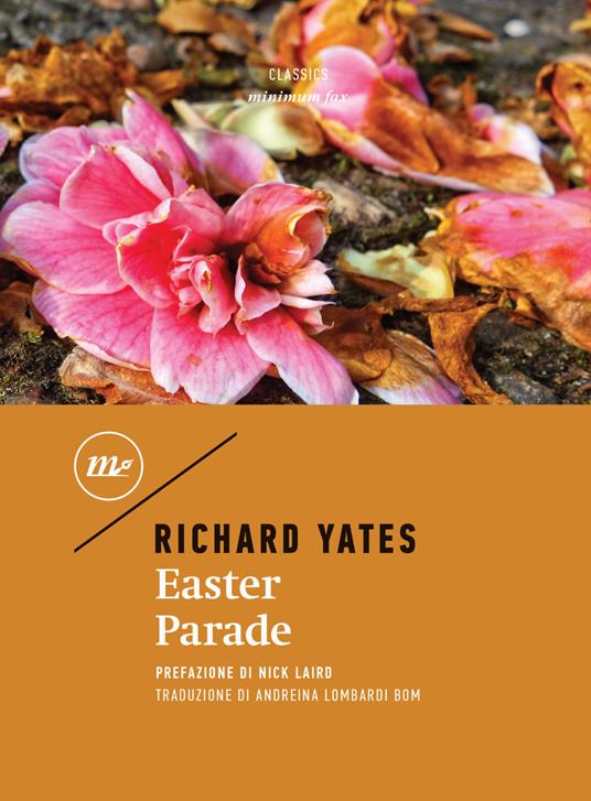 Easter parade - Richard Yates,Andreina Lombardi Bom - ebook