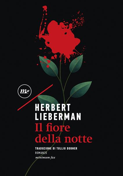 Il fiore della notte - Herbert Lieberman,Tullio Dobner - ebook