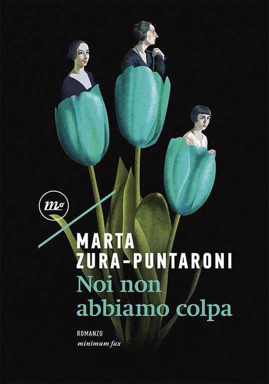 Noi non abbiamo colpa - Marta Zura-Puntaroni - copertina