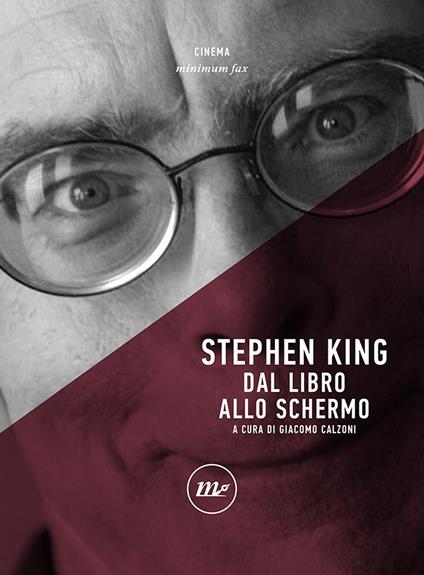 Stephen King. Dal libro allo schermo - copertina
