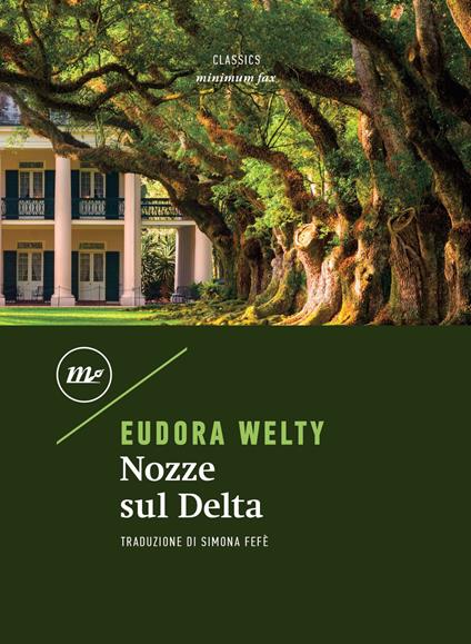 Nozze sul delta - Eudora Welty,Simona Fefè - ebook