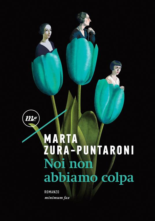 Noi non abbiamo colpa - Marta Zura-Puntaroni - ebook