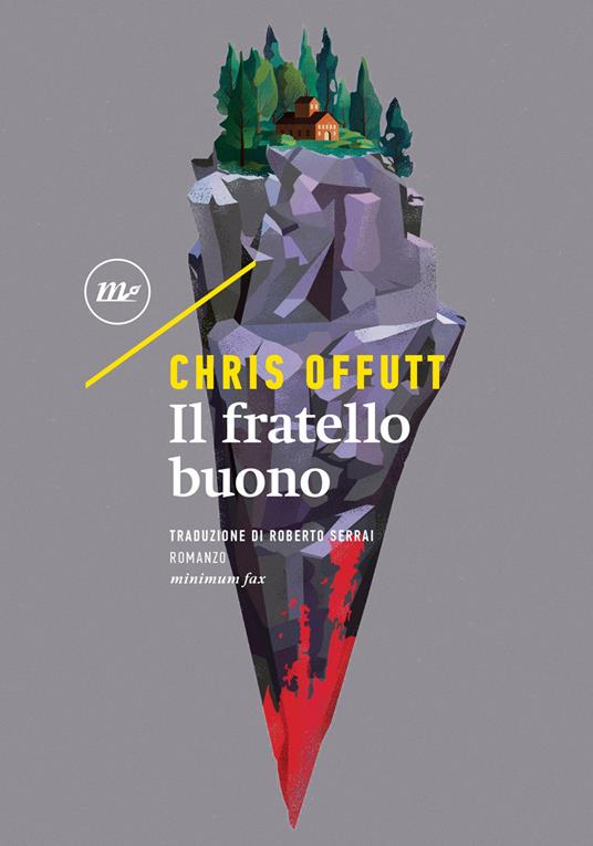 Il fratello buono - Chris Offutt,Roberto Serrai - ebook
