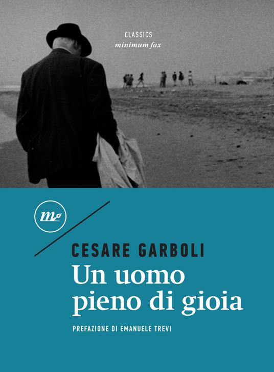 Un uomo pieno di gioia - Cesare Garboli - ebook