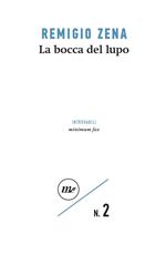 La bocca del lupo