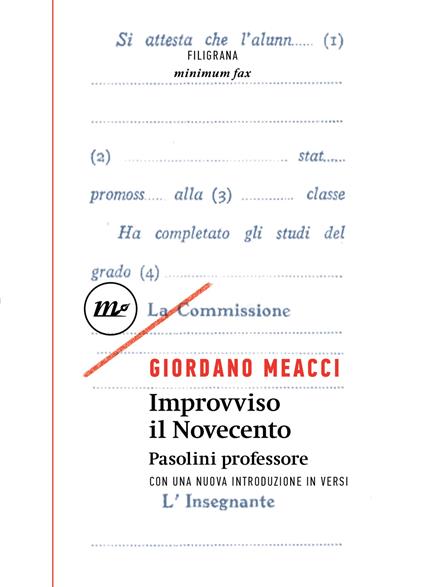Improvviso il Novecento. Pasolini professore - Giordano Meacci - ebook