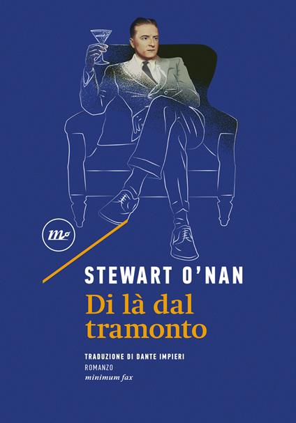 Di là dal tramonto - Stewart O'Nan,Dante Impieri - ebook