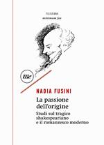 La passione dell'origine