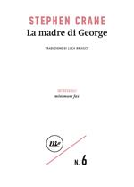 La madre di George