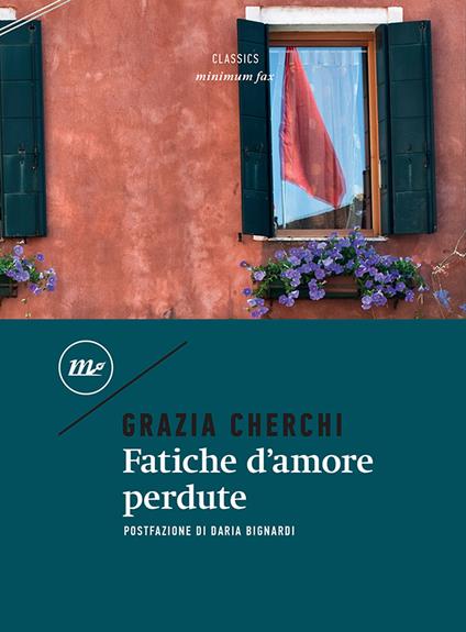 Fatiche d'amore perdute - Grazia Cherchi - copertina