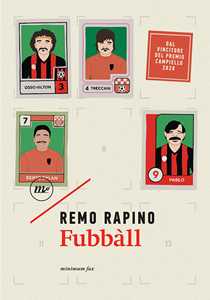 Libro Fubbàll Remo Rapino