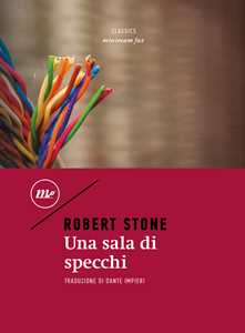 Libro Una sala di specchi Robert Stone