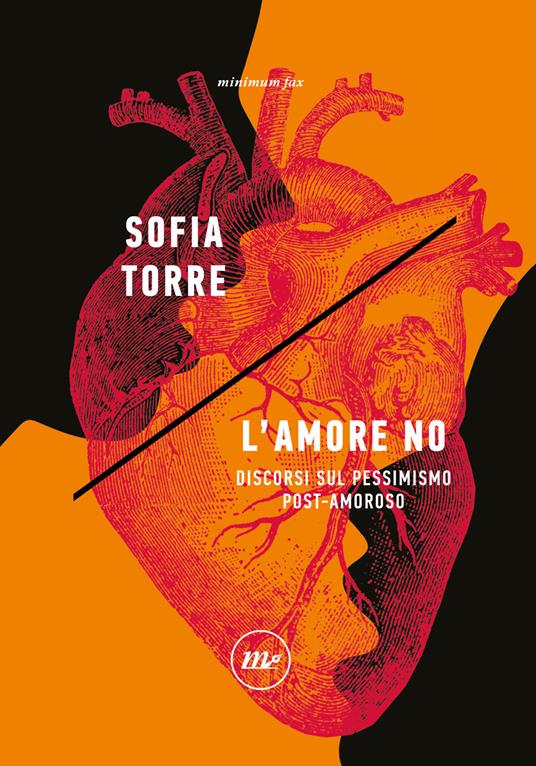 L' amore no. Discorsi sul pessimismo post-amoroso - Sofia Torre - ebook