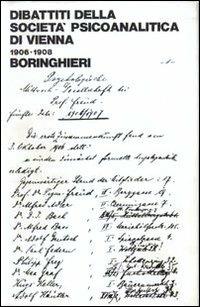 Dibattiti della Società psicoanalitica di Vienna (1906-1908) - Sigmund Freud - copertina