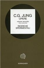 Opere. Vol. 2: Ricerche sperimentali
