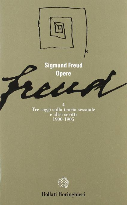 Opere. Vol. 4: Tre saggi sulla teoria sessuale e altri scritti (1900-1905) - Sigmund Freud - copertina