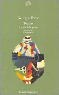 Teatro: Il posto delle patate preceduto da L'aumento - Georges Perec - copertina