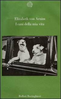 I cani della mia vita - Elizabeth Arnim - copertina