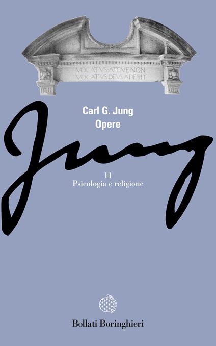 Opere. Vol. 11: Psicologia e religione. - Carl Gustav Jung - copertina