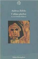 L' ultimo playboy. La vita di Porfirio Rubirosa