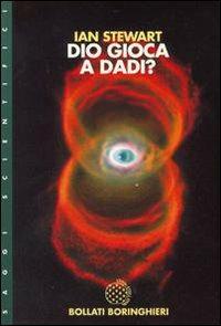 Dio gioca a dadi? - Ian Stewart - copertina