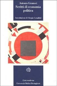 Scritti di economia politica - Antonio Gramsci - copertina