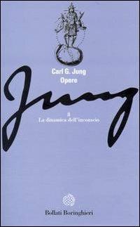Opere. Vol. 8: La dinamica dell'Inconscio - Carl Gustav Jung - copertina