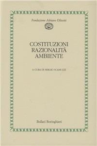 Costituzioni razionalità ambiente - Sergio Scamuzzi - copertina